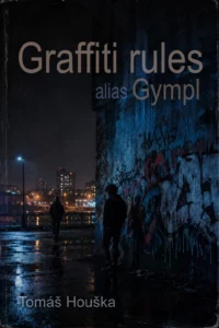 Graffiti alias Gympl